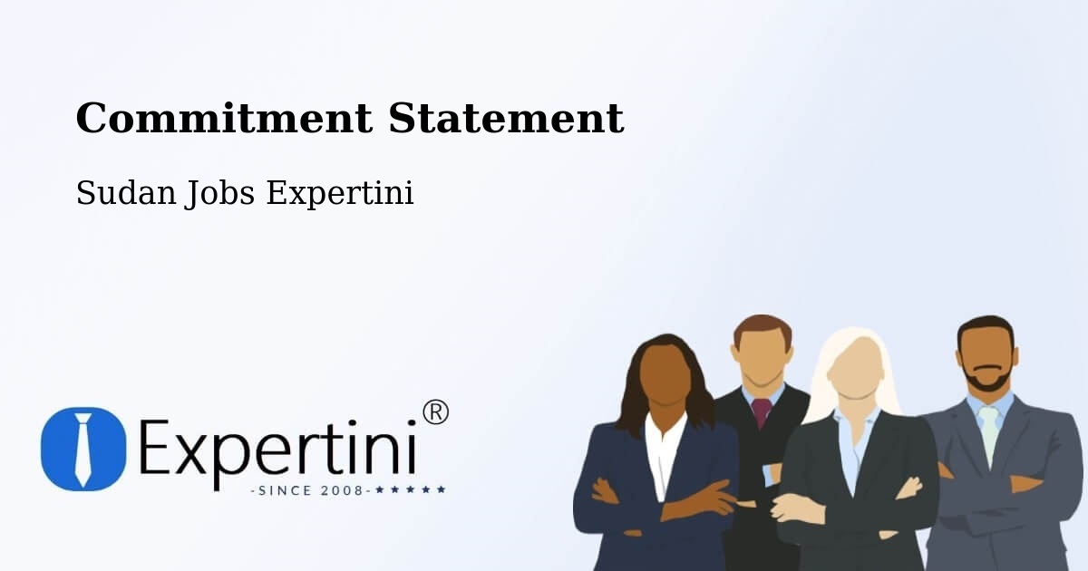 Corporate Commitment – Al Qadarif - Sudan Jobs Expertini